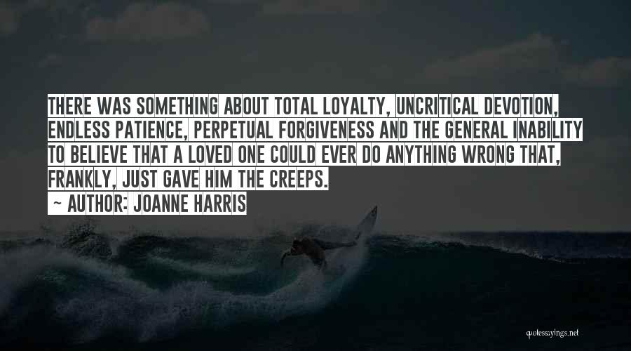 Frankly Love Quotes By Joanne Harris