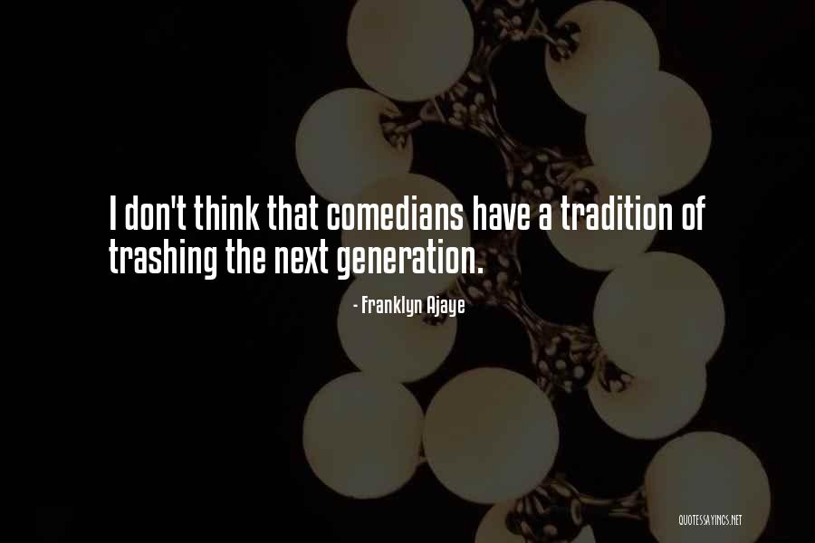 Franklyn Ajaye Quotes 1962559 Franklyn Ajaye Quotes 1962559