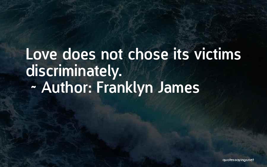 Franklyn James Quotes 1684692