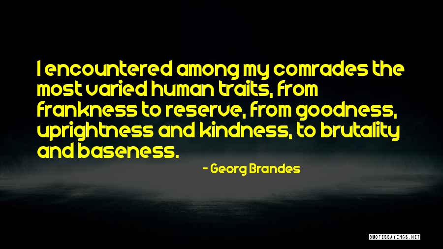 Frankness Quotes By Georg Brandes Frankness Quotes By Georg Brandes