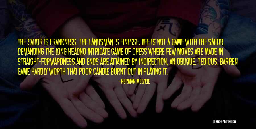 Frankness Quotes By Herman Melville Frankness Quotes By Herman Melville