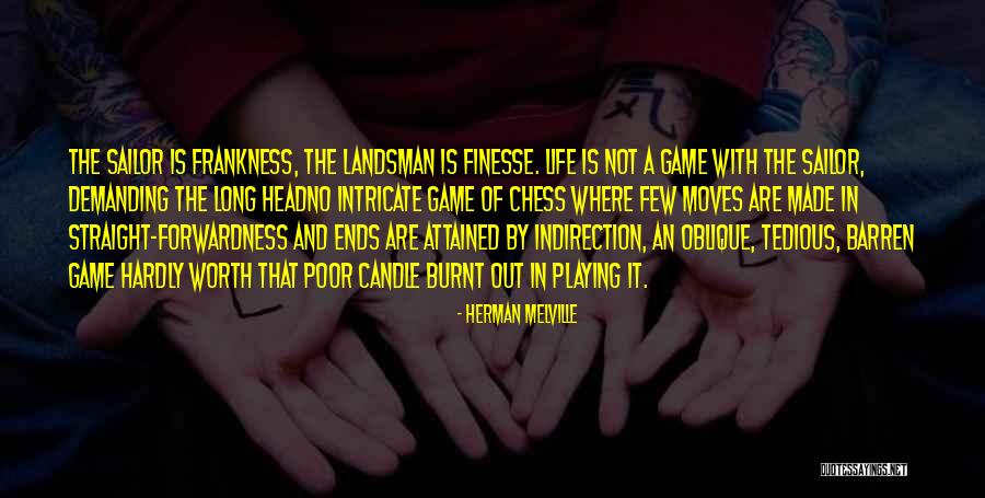 Frankness Quotes By Herman Melville