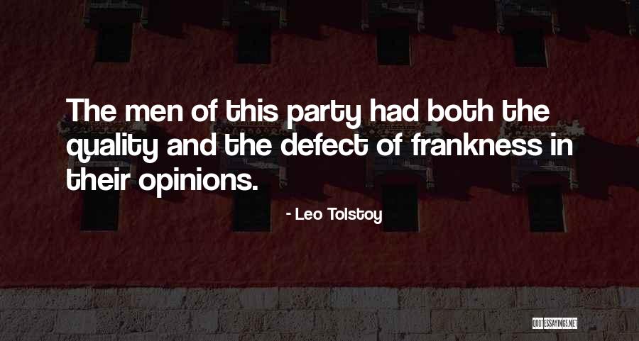 Frankness Quotes By Leo Tolstoy Frankness Quotes By Leo Tolstoy