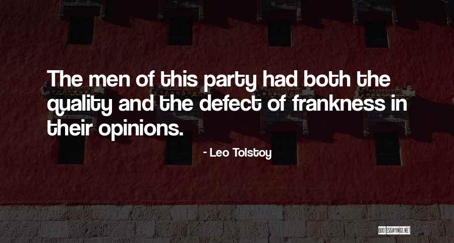 Frankness Quotes By Leo Tolstoy