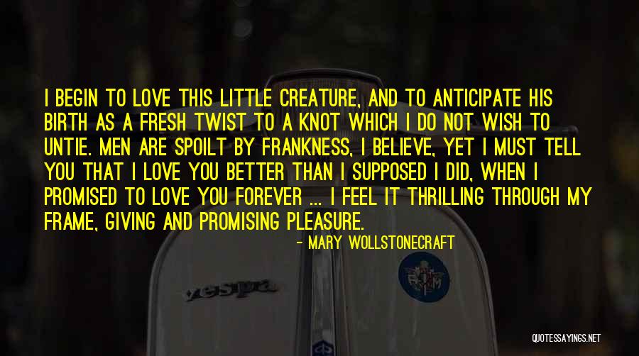 Frankness Quotes By Mary Wollstonecraft Frankness Quotes By Mary Wollstonecraft