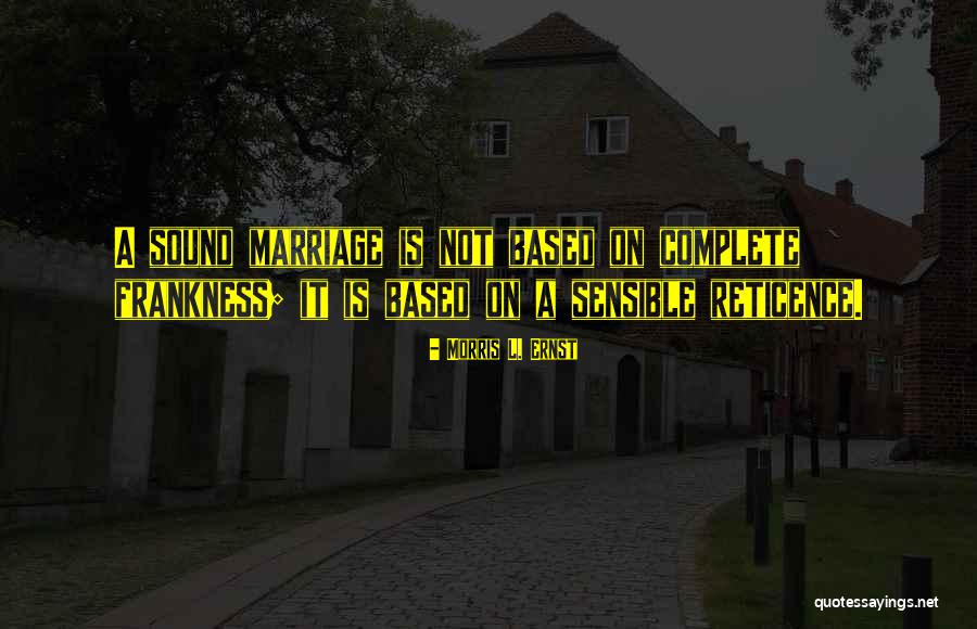 Frankness Quotes By Morris L. Ernst Frankness Quotes By Morris L. Ernst