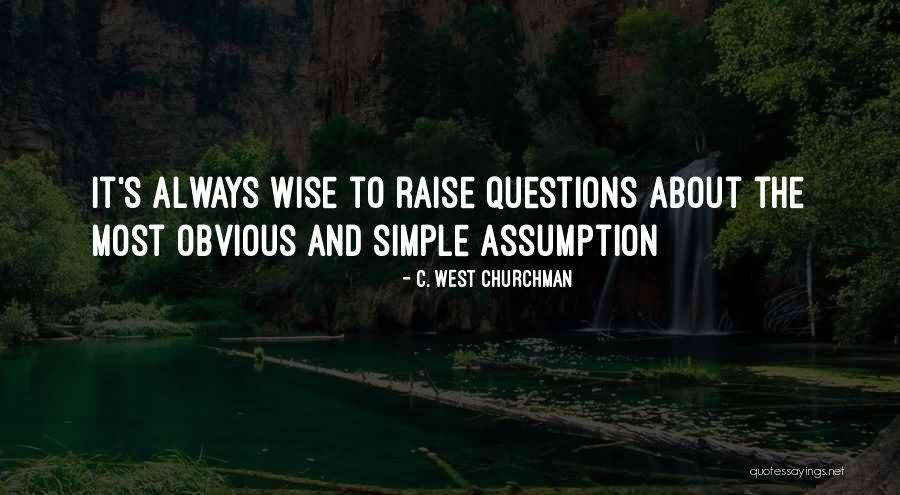 Frankovic Realty Quotes By C. West Churchman Frankovic Realty Quotes By C. West Churchman