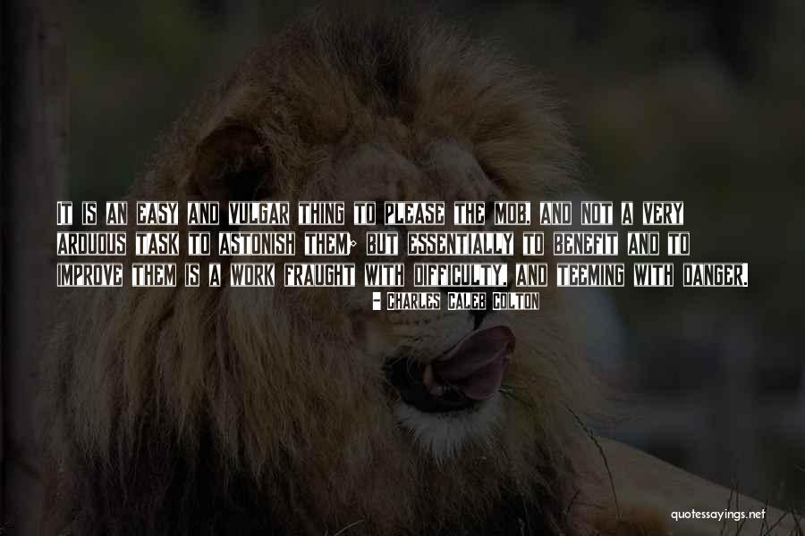 Frankrijks Colonies Quotes By Charles Caleb Colton Frankrijks Colonies Quotes By Charles Caleb Colton
