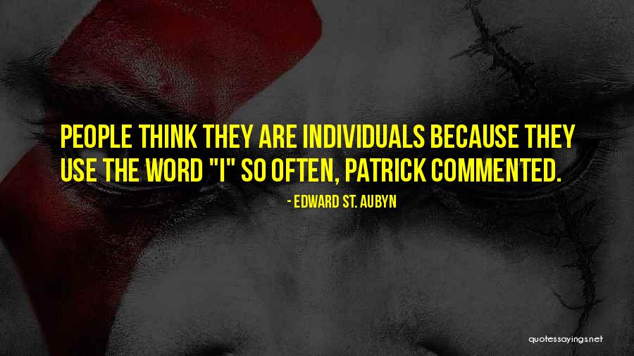 Frankrijks Colonies Quotes By Edward St. Aubyn Frankrijks Colonies Quotes By Edward St. Aubyn