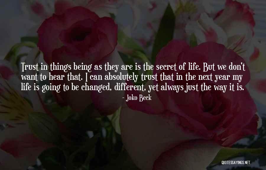 Frankrijks Colonies Quotes By Joko Beck Frankrijks Colonies Quotes By Joko Beck