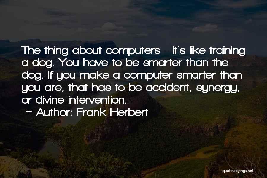 Frank's Intervention Quotes By Frank Herbert