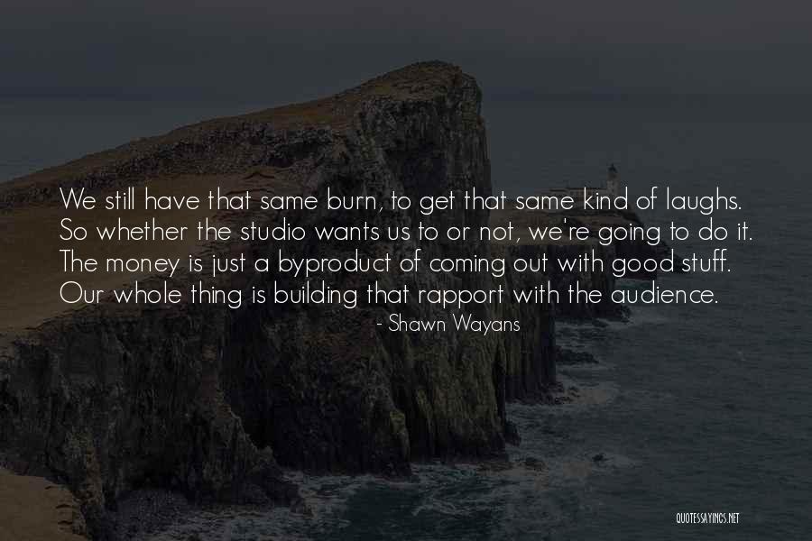 Frankum Performance Quotes By Shawn Wayans Frankum Performance Quotes By Shawn Wayans