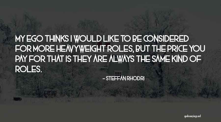 Franky Carrillo Quotes By Steffan Rhodri Franky Carrillo Quotes By Steffan Rhodri