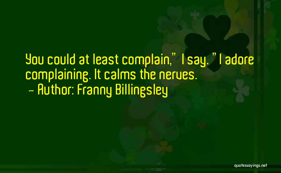 Franny Billingsley Quotes 1123463