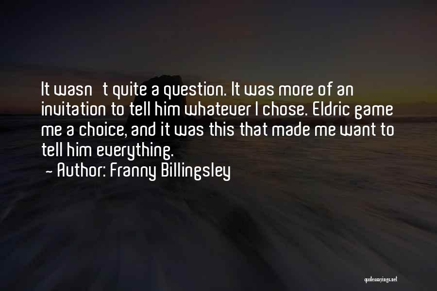 Franny Billingsley Quotes 1575892