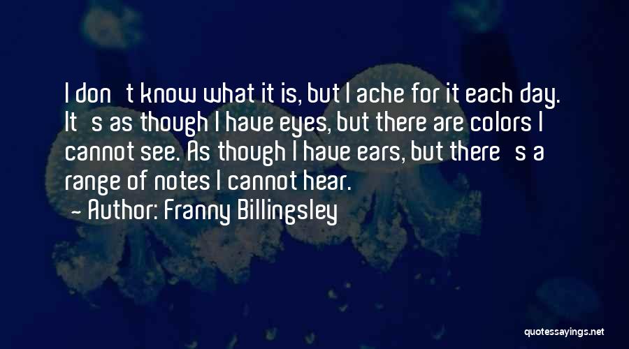 Franny Billingsley Quotes 1620102