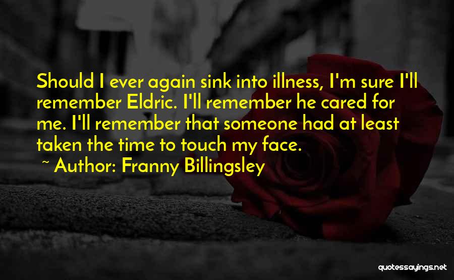 Franny Billingsley Quotes 1656203