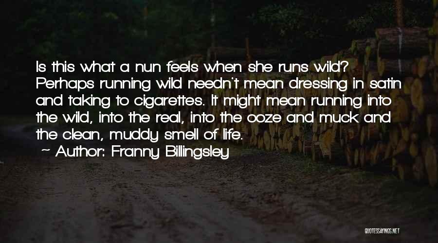 Franny Billingsley Quotes 1662374