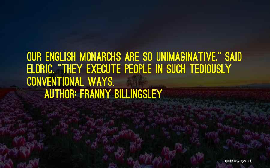 Franny Billingsley Quotes 1998479