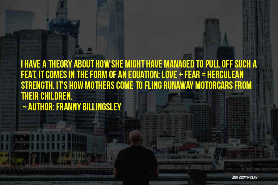 Franny Billingsley Quotes 2073629