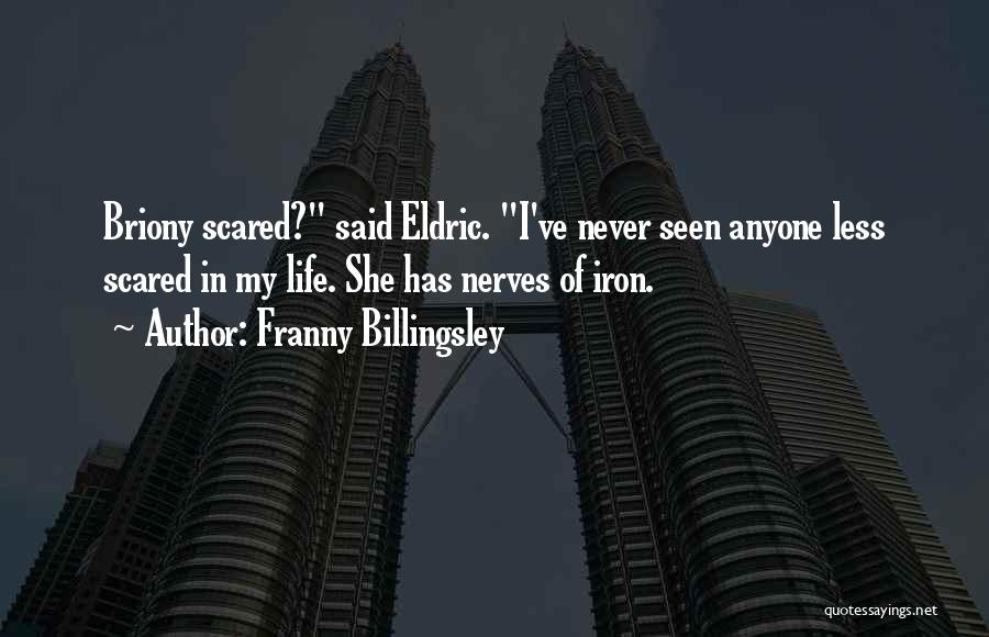 Franny Billingsley Quotes 2225222