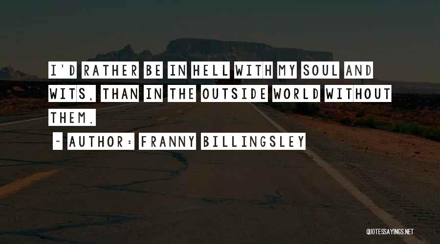 Franny Billingsley Quotes 388300