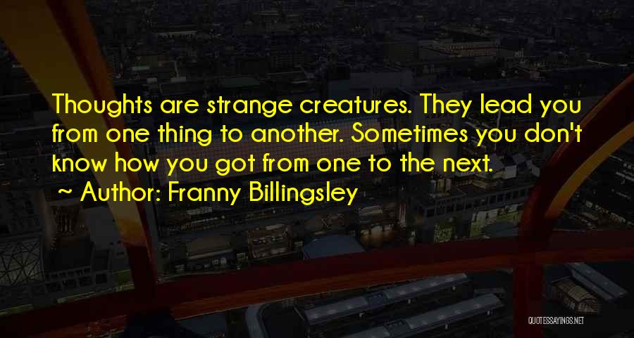 Franny Billingsley Quotes 669163