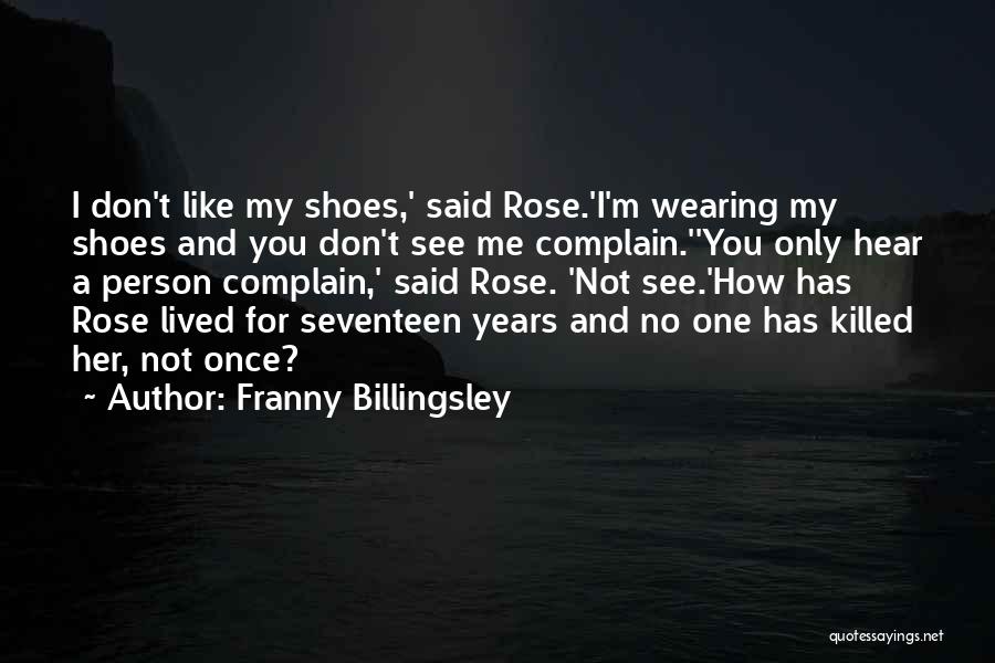 Franny Billingsley Quotes 856780