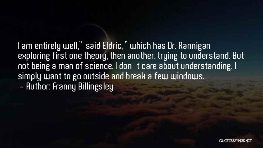 Franny Quotes By Franny Billingsley