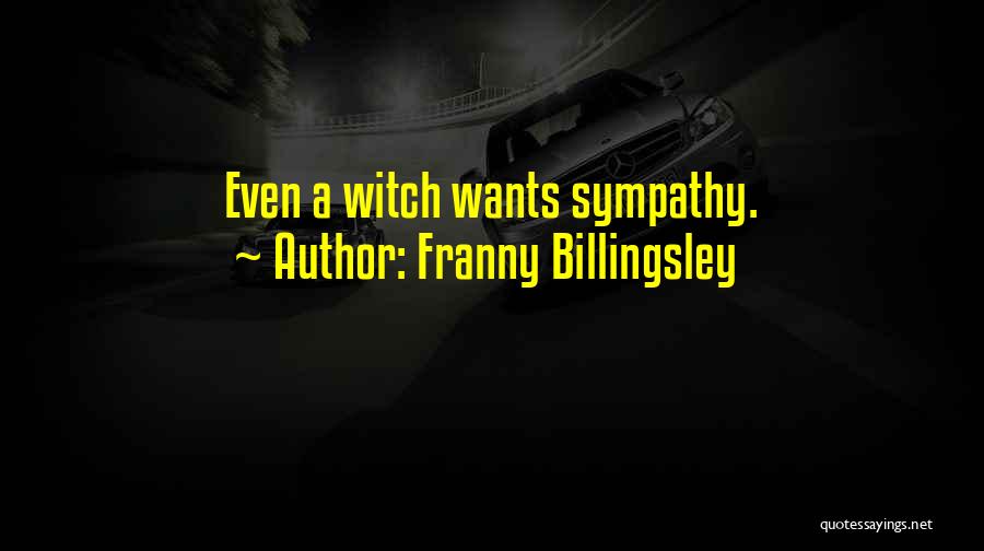 Franny Quotes By Franny Billingsley