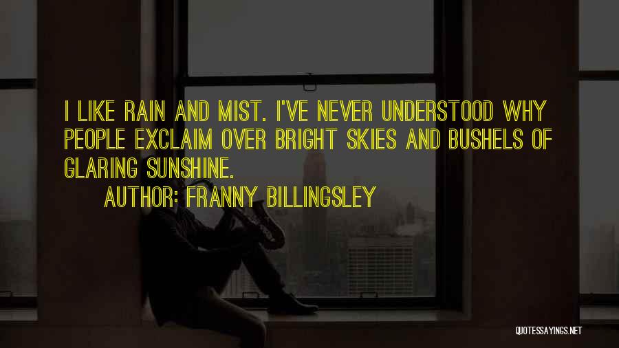 Franny Quotes By Franny Billingsley