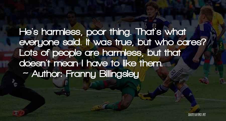 Franny Quotes By Franny Billingsley