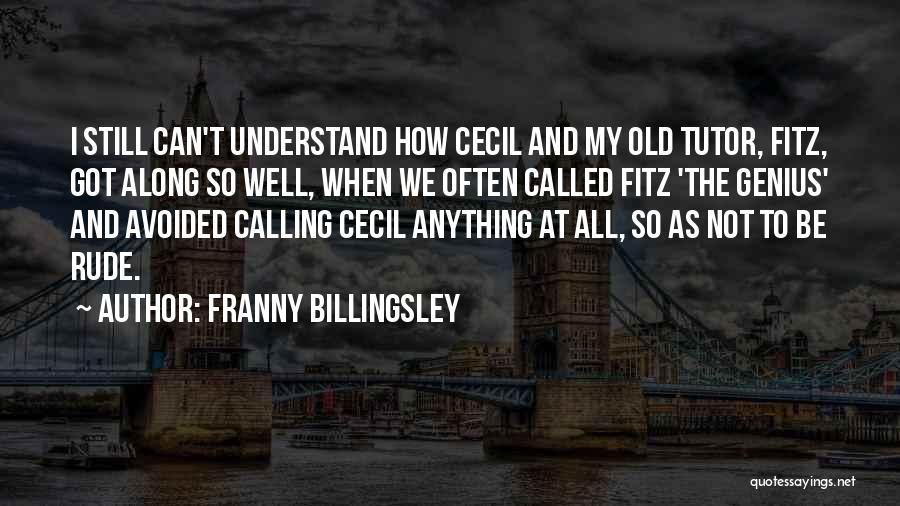 Franny Quotes By Franny Billingsley