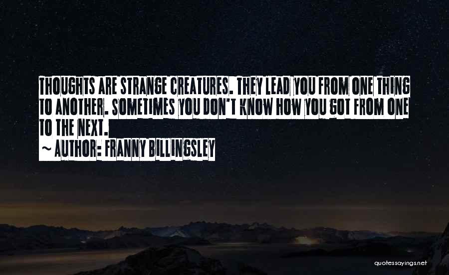 Franny Quotes By Franny Billingsley