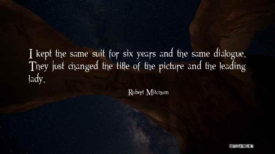 Franque Thompson Quotes By Robert Mitchum Franque Thompson Quotes By Robert Mitchum