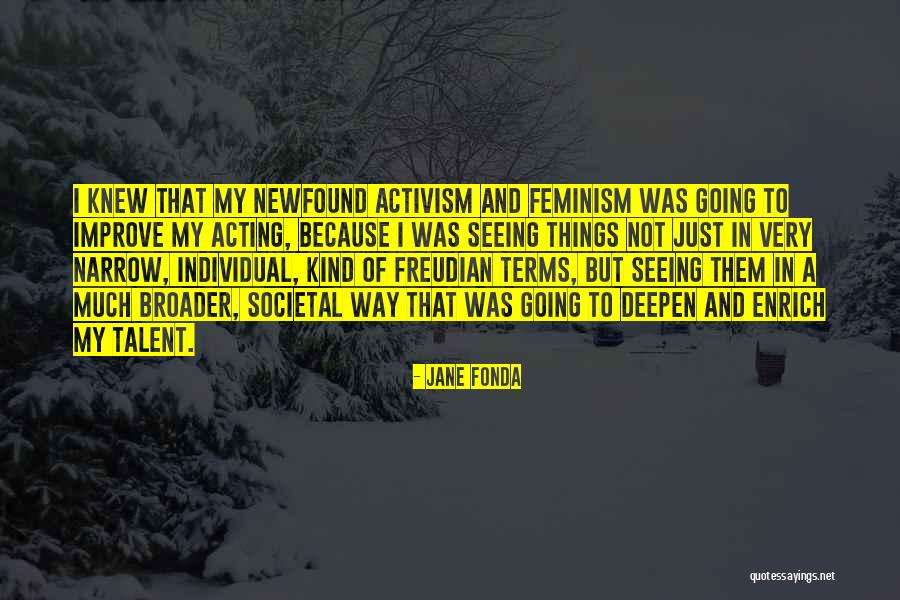 Franquelin Place Quotes By Jane Fonda Franquelin Place Quotes By Jane Fonda