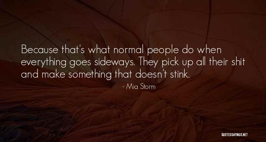 Franquias Quotes By Mia Storm Franquias Quotes By Mia Storm