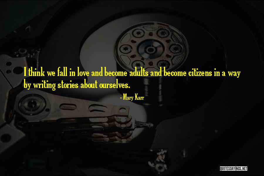 Franquicias Quotes By Mary Karr Franquicias Quotes By Mary Karr