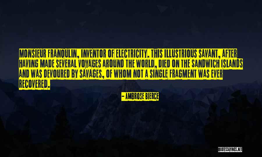 Franqulin Quotes By Ambrose Bierce Franqulin Quotes By Ambrose Bierce