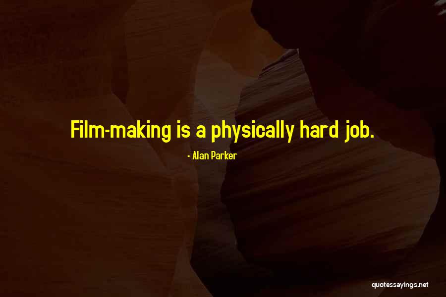 Frans Liefde Quotes By Alan Parker Frans Liefde Quotes By Alan Parker