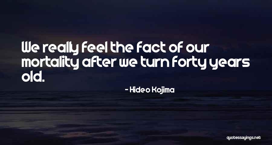 Fransadan Quotes By Hideo Kojima Fransadan Quotes By Hideo Kojima