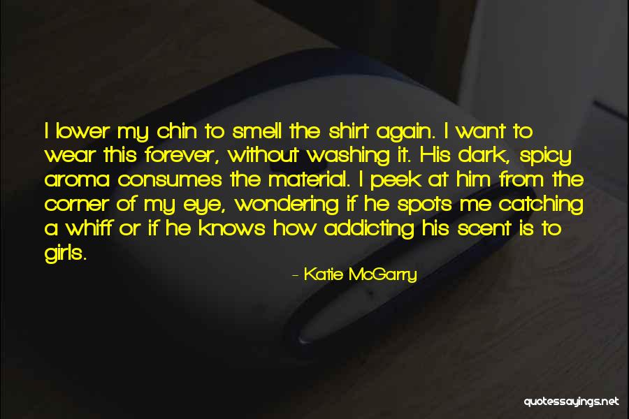 Fransadan Quotes By Katie McGarry Fransadan Quotes By Katie McGarry