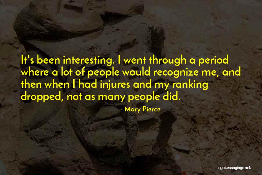 Fransadan Quotes By Mary Pierce Fransadan Quotes By Mary Pierce