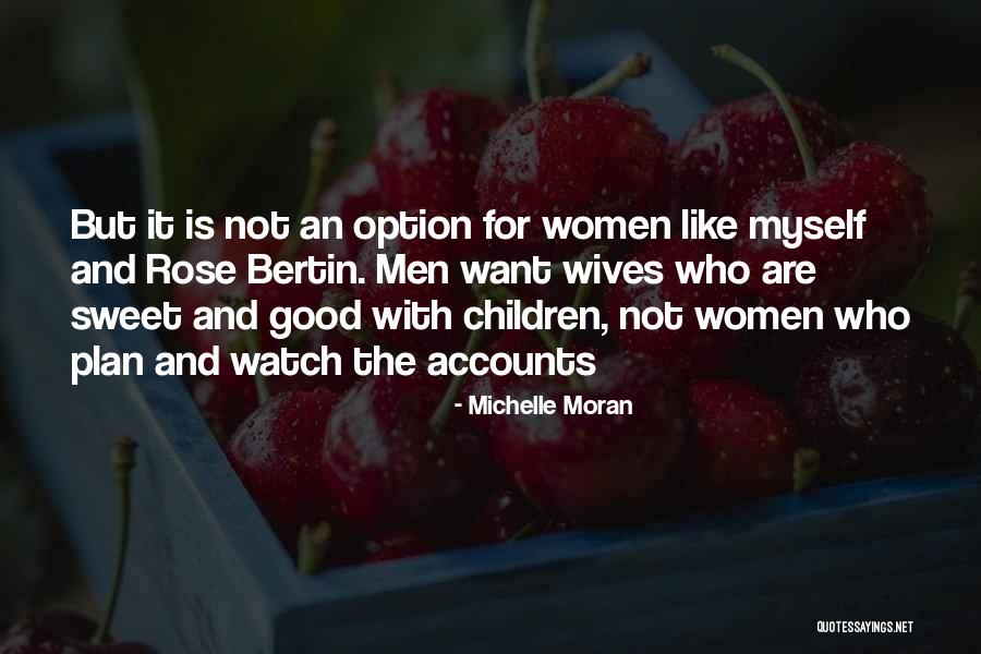 Franse Romantische Quotes By Michelle Moran Franse Romantische Quotes By Michelle Moran