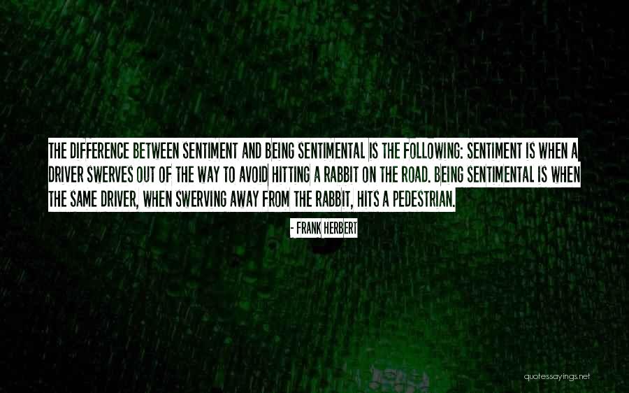 Fransje Gomes Quotes By Frank Herbert Fransje Gomes Quotes By Frank Herbert