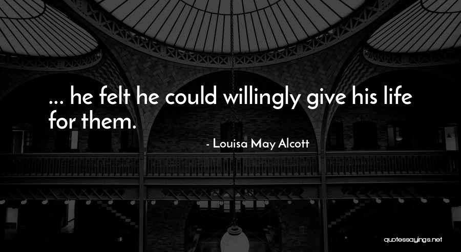 Fransk Nougat Quotes By Louisa May Alcott