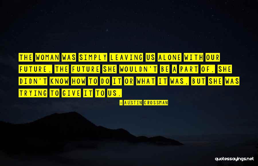Franske Quotes By Austin Grossman Franske Quotes By Austin Grossman