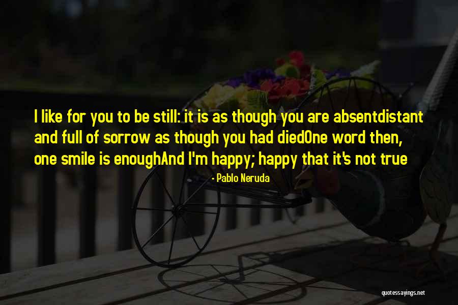 Franske Quotes By Pablo Neruda Franske Quotes By Pablo Neruda
