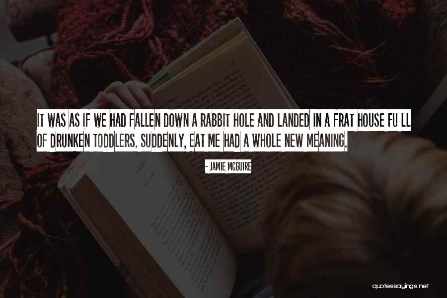 Franssen Keukens Quotes By Jamie McGuire Franssen Keukens Quotes By Jamie McGuire