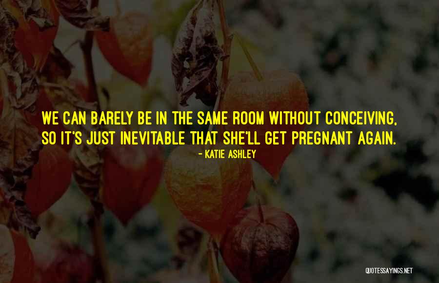 Franta Bass Quotes By Katie Ashley Franta Bass Quotes By Katie Ashley